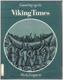 Growing Up in Viking Times