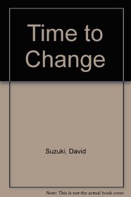 Time to Change: Essays