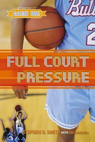 Full Court Pressure (Game on)