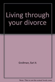 Living through your divorce