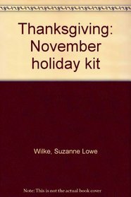 Thanksgiving: November holiday kit