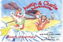 Austin & Charlie Adventures: Beach Adventure (Austin & Charlie Adventures) (Austin & Charlie Adventures)