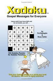 Xodoku, Gospel Messages for Everyone