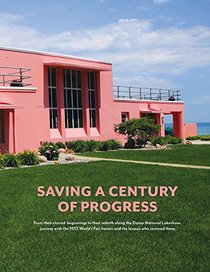 Saving a Century of Progress