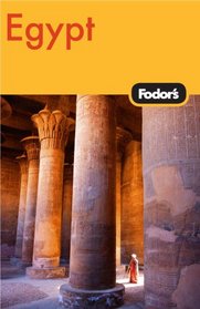 Fodor's Egypt, 3rd Edition (Fodor's Gold Guides)