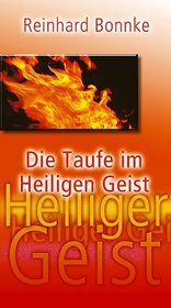 Die Taufe Im Heligen Geist (German Edition)