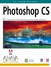 Photoshop Cs (Diseno Y Creatividad) (Spanish Edition)
