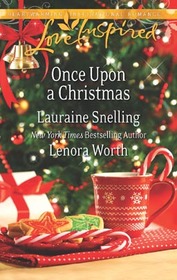 Once Upon a Christmas: The Most Wonderful Time of the Year / T'was the Week Before Christmas (Love Inspired Romance)
