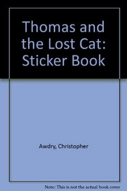 Thomas and the Lost Cat: Sticker Book