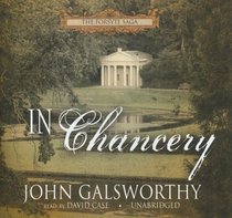In Chancery: Book Two of The Forsyte Saga
