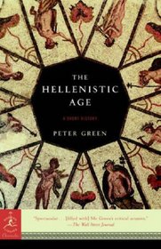The Hellenistic Age: A Short History