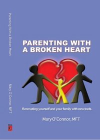Parenting with a Broken Heart