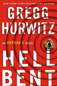 Hellbent (Orphan X, Bk 3) (Large Print)