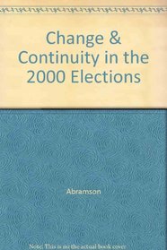 Change and Continuity in the 2000 Elections