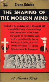 Shaping of Modern Thought (Spectrum Books)