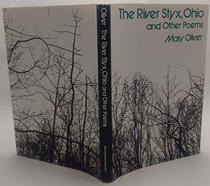 The River Styx, Ohio, and other poems,