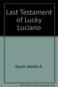 Last Testament of Lucky Luciano