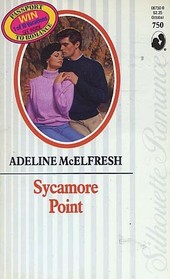 Sycamore Point (Silhouette Romance, No 750)