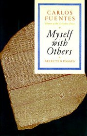 Myself with Others : Selected Essays