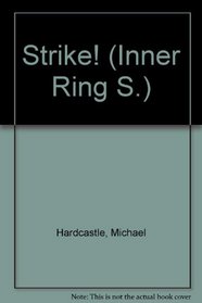 Strike! (Inner Ring S)