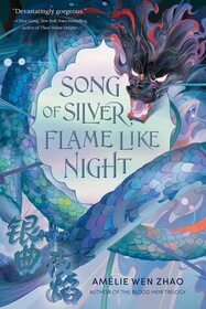 Song of Silver, Flame Like Night (Song of the Last Kingdom, Bk 1)