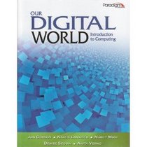 Our Digital World (introduction to computer)