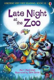 Late Night At The Zoo - Usborne Very First Readers: Book 10