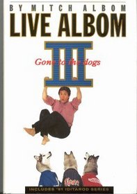 Live Albom III : Gone to the Dogs