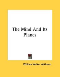 The Mind And Its Planes