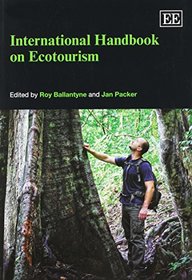 International Handbook on Ecotourism (Elgar Original Reference)