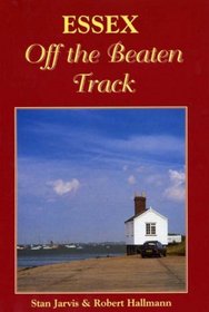 Essex Off the Beaten Track (Local History)