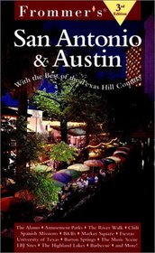 Frommer's San Antonio  Austin (3rd Edition)