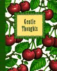 Gentle Thoughts (Petites)