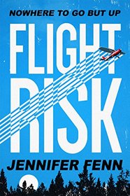 Flight Risk