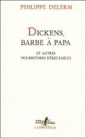 Dickens Barbe a Papa