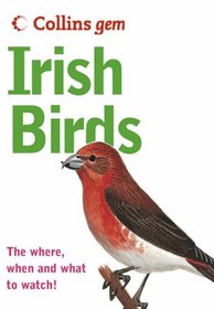 Irish Birds: The Quick and Easy Spotter's Guide (Collins GEM)