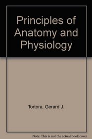 Principles of Anatomy and Physiology