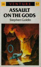 Assault on the Gods (Venture SF Books)