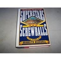 Superstars and Screwballs: 2100 Years of Brooklyn Baseball (Plume)
