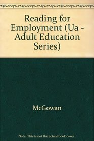 Reading for Employment (Ua - Adult Education Series)