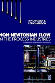 Non-Newtonian FLow in the Process Industries