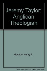 Jeremy Taylor: Anglican theologian