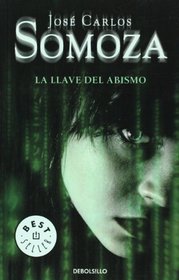 La llave del abismo (Spanish Edition)
