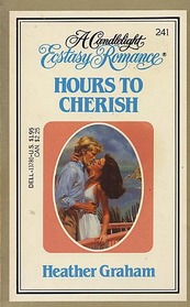 Hours to Cherish (Candlelight Ecstasy Romance, No 241)