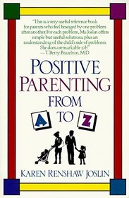 Positive Parenting from A to Z