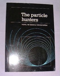 The Particle Hunters
