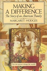 Making a Difference: The Story of an American Family