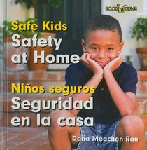 Safety at Home / Seguridad en la casa (Bookworms: Safe Kids/ Bookworms: Ninos Seguros)