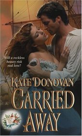 Carried Away  (Happily Ever After Co., Bk 2) (Zebra Ballad Historical)