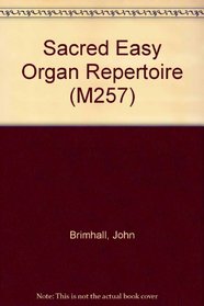 Sacred Easy Organ Repertoire (M257)